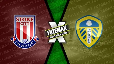 Assistir Stoke City x Leeds United ao vivo HD 26/12/2024