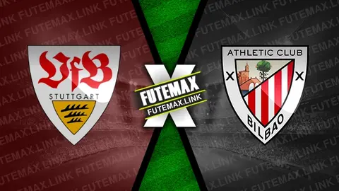 Assistir Stuttgart x Athletic Bilbao ao vivo online HD 10/08/2024