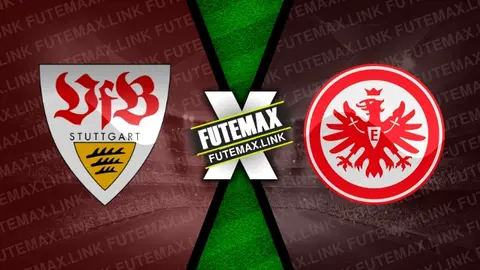 Assistir Stuttgart x Eintracht Frankfurt ao vivo HD 13/04/2024