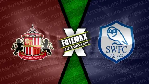 Assistir Sunderland x Sheffield Wednesday ao vivo 18/08/2024 online