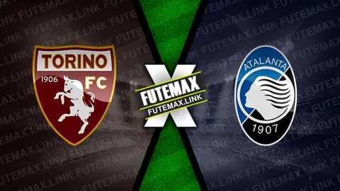 Assistir Torino x Atalanta ao vivo online HD 25/08/2024