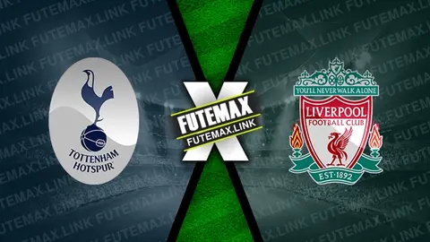 Assistir Tottenham x Liverpool ao vivo online 08/01/2025