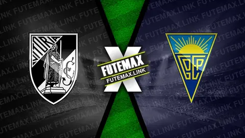 Assistir Vitória de Guimarães x Estoril ao vivo HD 18/08/2024