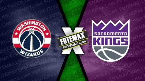 Assistir Washington Wizards x Sacramento Kings ao vivo HD 18/07/2024 grátis